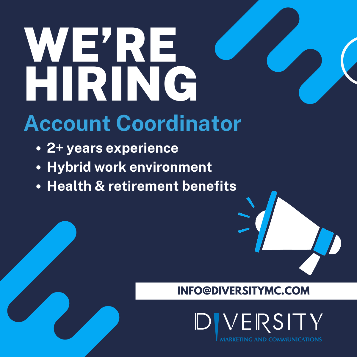 Announcement that Diversity is hiring an Account Coordinator with 2+ years of experience